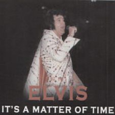 It's A Matter Of Time (August 25 - 1973)