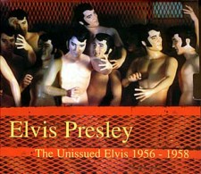 The Unissued Elvis 1956-1958