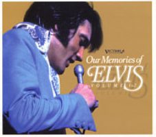 Our Memories Of Elvis Volume 1 & 2