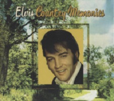 Elvis Country Memories