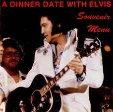 The King Elvis Presley, Import, 1991, A Dinner Date With Elvis