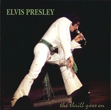 The King Elvis Presley, Import, 1994, The Thrill Goes On