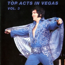 The King Elvis Presley, Import, 1994, Top Acts In Vegas Vol. 3