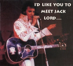 I'd Like You To Meet Jack Lord