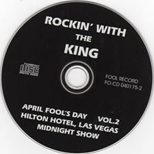 The King Elvis Presley, Import, 2002, Rockin' With The King april's Fool Day Vol.I & II