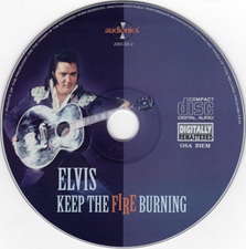The King Elvis Presley, Import, 2005, Keep The Fire Burning