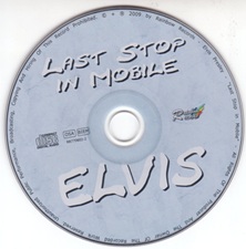 The King Elvis Presley, Import, 2009, Last Stop In Mobile