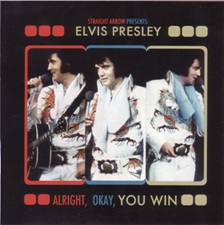 The King Elvis Presley, Import, 2011, Alright, Okay, You Win