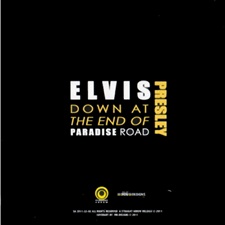 The King Elvis Presley, Import, 2011, Down At The End Of Paradise Road