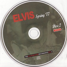 The King Elvis Presley, Import, 2015, Spring '77 - The Soundboard Recordings Volume 2