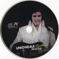 The King Elvis Presley, Import, 2015, Uniondale Hysteria, Final Day
