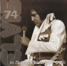 Elvis In Between Watergate And Ali