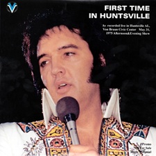 The King Elvis Presley, Import, 2019, First Time In Huntsville