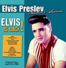 Elvis Is Back Volume Four