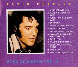 The King Elvis Presley, Other, 1989, Pure Diamonds Vol. 2