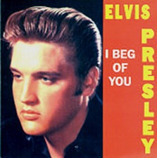 I Beg Of You (first pressing)