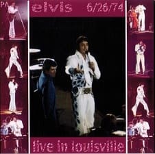 The King Elvis Presley, CDR PA, June 26, 1974, Louisville, Kentucky, Live In Louisville