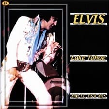 The King Elvis Presley, CDR PA, May 17, 1974, Lake Tahoe, Nevada, Lake Tahoe