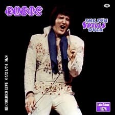 The King Elvis Presley, CDR PA, May 21, 1974, Lake Tahoe, Nevada, The Fun Spills Over