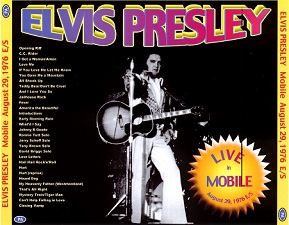 The King Elvis Presley, CDR PA, August 29, 1976, Mobile, Alabama, Live In mobile