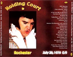 The King Elvis Presley, CDR PA, July 26, 1976, Rochester, New York, Holding Court In Rochester