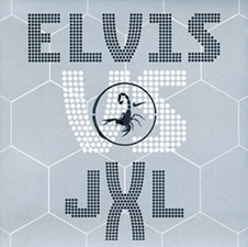 Elvis VS JXL