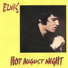Hot August Night