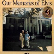 Our Memories Of Elvis