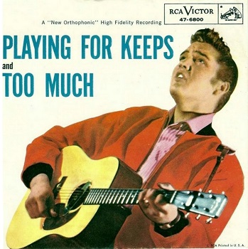 Playing For Keeps / Too Much (45)