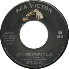 The King Elvis Presley, single, RCA 47-7968, November 22, 1961, Can't Help Falling In Love / Rock-A-Hula Baby