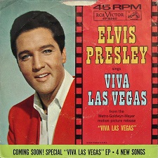 Viva Las Vegas / What'd I Say (45)